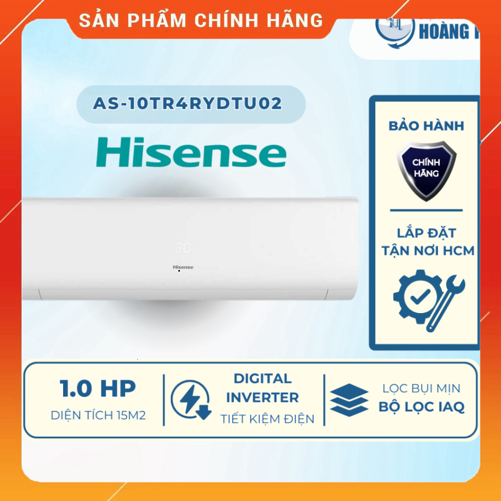 Sale Máy Lạnh Hisense Inverter 1HP/1.5HP AS-10TR4RYDTU02/AS-12TR4RLRCD02 Tiết Kiệm Điện Tích Hợp Cảm