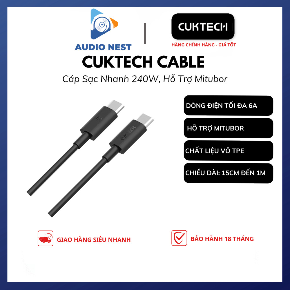 Cáp Cuktech 15cm 30cm 50cm 1M 1.5M C To C 6A 240w Hỗ Trợ Mi Turbro - Bảo Hành 18 Tháng