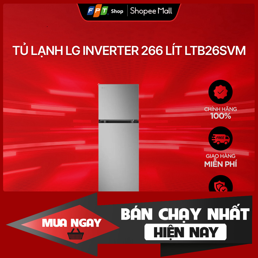 Tủ Lạnh LG Inverter 266 Lít LTB26SVM Tủ lạnh đa năng, tiết kiệm điện LTB26SVM