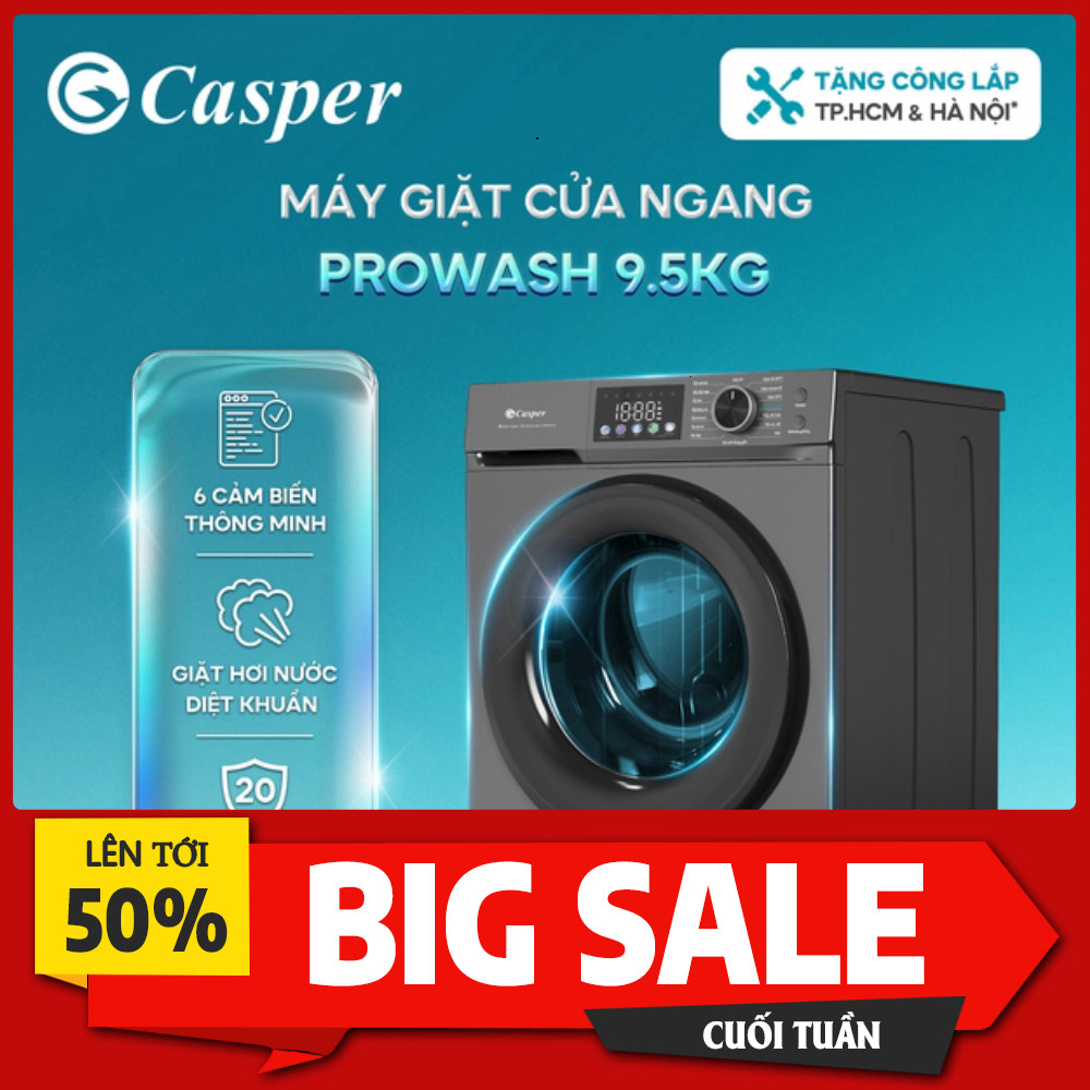 IB đặt hàng Máy Giặt Casper WF-D95VGR1 9.5KG Cửa Ngang Tiết Kiệm Điện Vơi Sức Mạnh Giao toàn quốc .