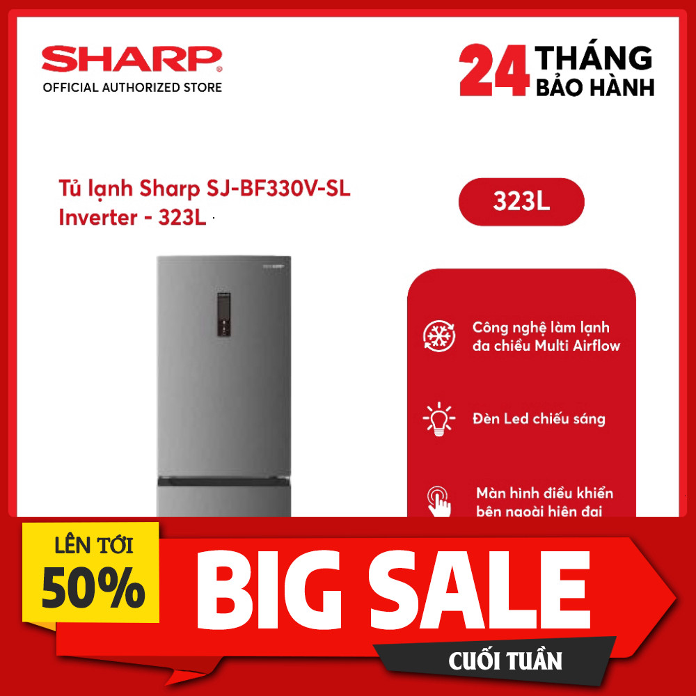 IB đặt hàng Tủ Lạnh Sharp Inverter 323 lít SJ-BF330V-SL 2 Cánh Tiết Kiệm Điện Bảo Hành 3 Năm Giao to