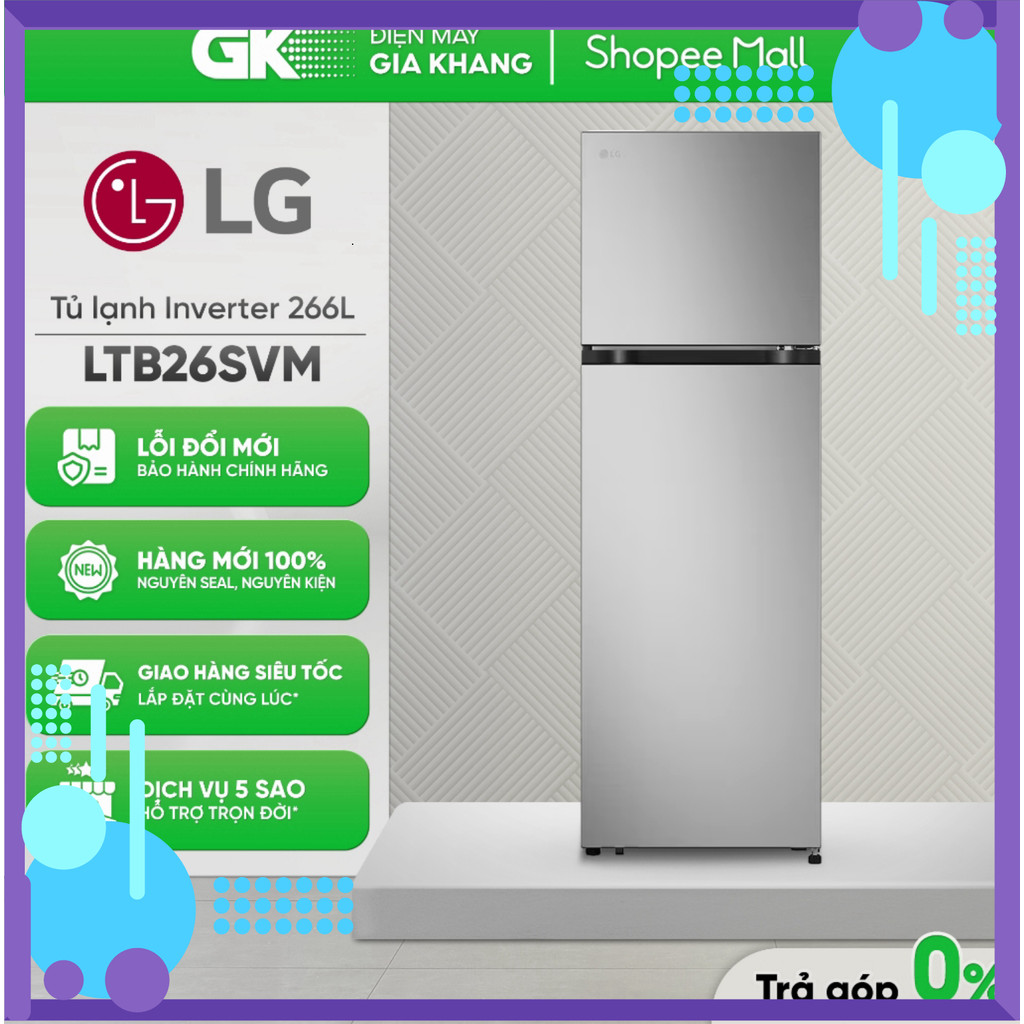 Chính hãng LTB26SVM 266 Lít [Inverter] | LTB21SVMD [Không Inverter] 217 Lít - Tủ Lạnh LG [Toàn Quốc]