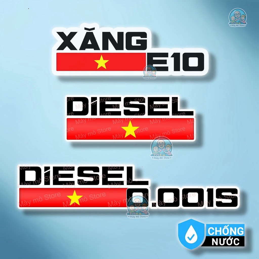 Tem Dán Ô Tô Cờ Việt Nam Nắp Xăng E10 E5 A95 – Dầu Diesel 0.001S – Sticker Chống Nước – Mày Mò Store