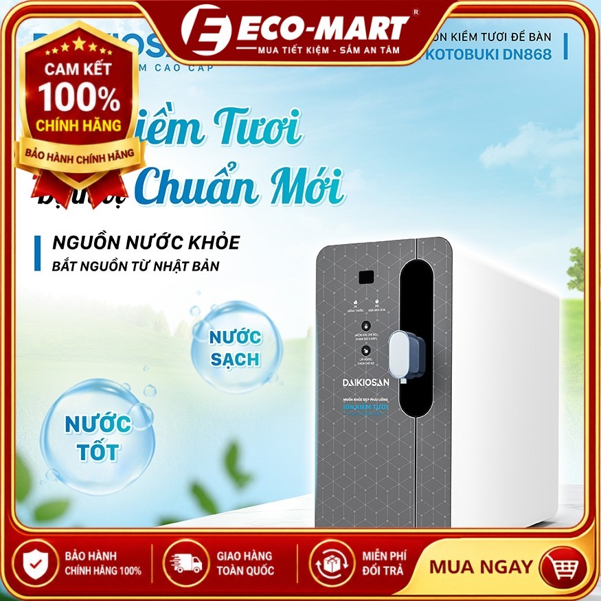 Máy lọc nước ion kiềm tươi để bàn Daikiosan DN868