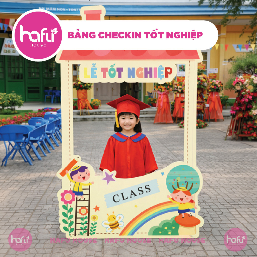 KHUNG CHECKIN KHỔ LỚN CÓ CHÂN DỰNG FORMEX 5mm LỄ TỐT NGHIỆP, BẾ GIẢNG, TRƯỞNG THÀNH - HAFU HOUSE [01