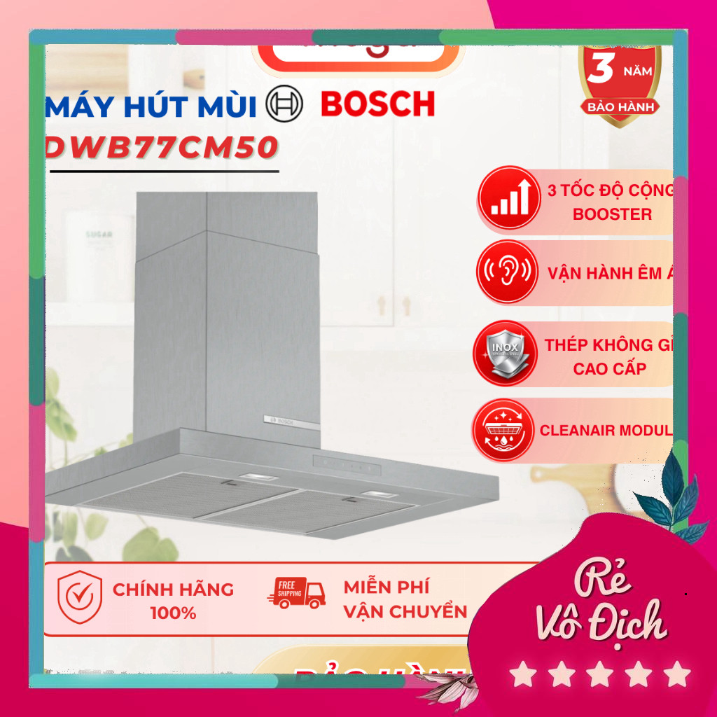 (chính hãng) Máy Hút Mùi Bosch DWB77CM50 70Cm Chữ T Thép Không Gỉ Công Suất Hút Mạnh Độ Ồn Thấp Nhập
