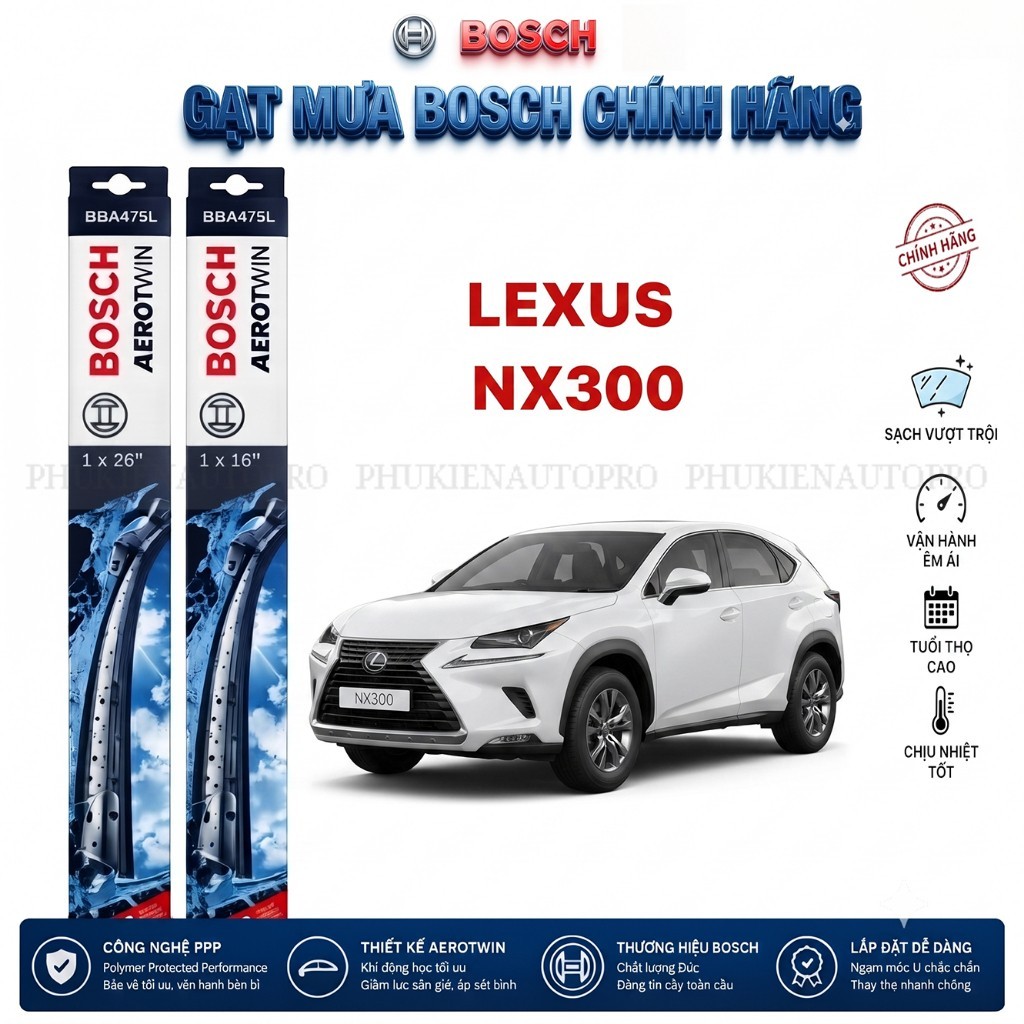 Bộ gạt mưa LEXUS NX300 đời 2018 - 2021 | BOSCH AEROTWIN set A156S cao cấp