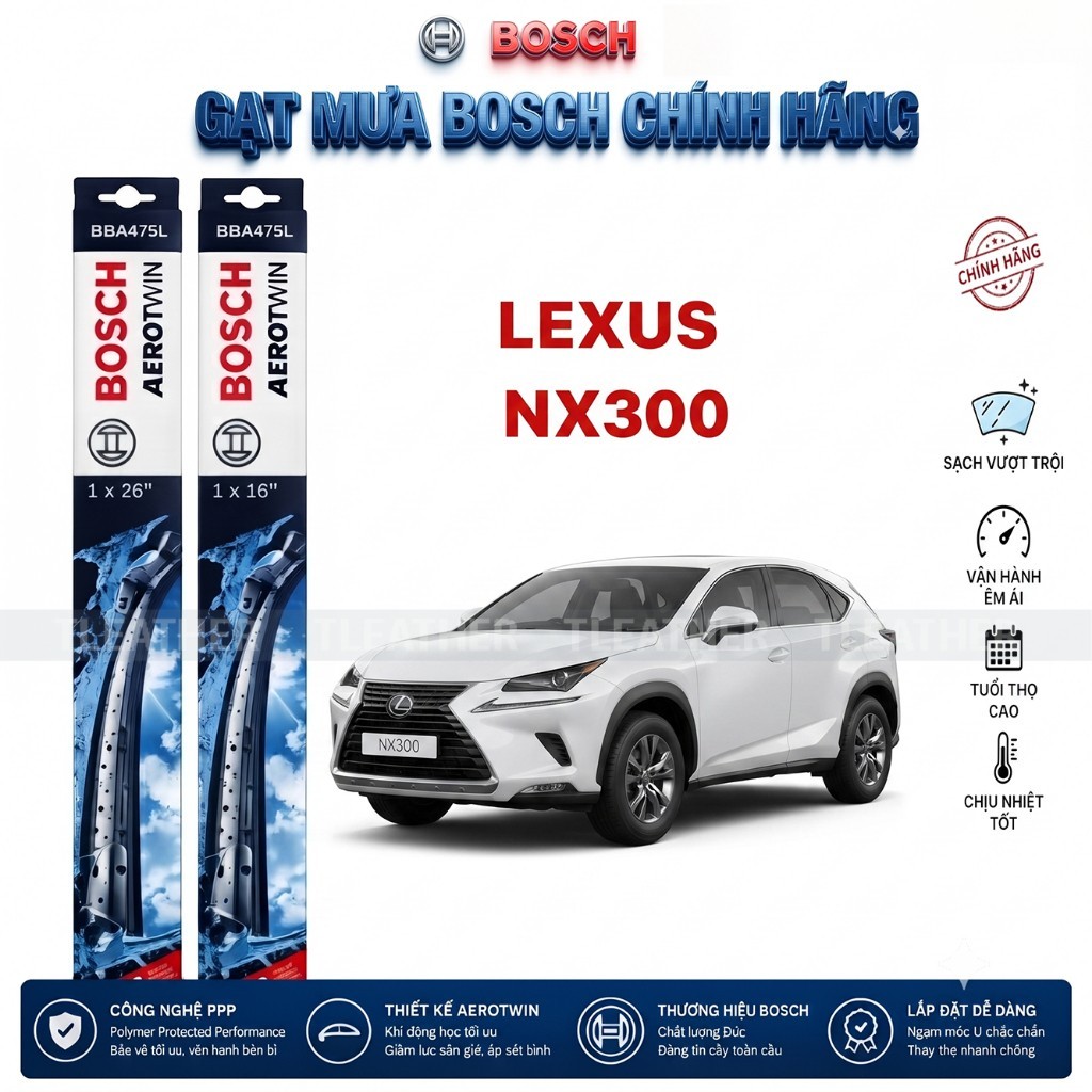 Bộ gạt mưa LEXUS NX300 đời 2018 - 2021 | BOSCH AEROTWIN set A156S cao cấp