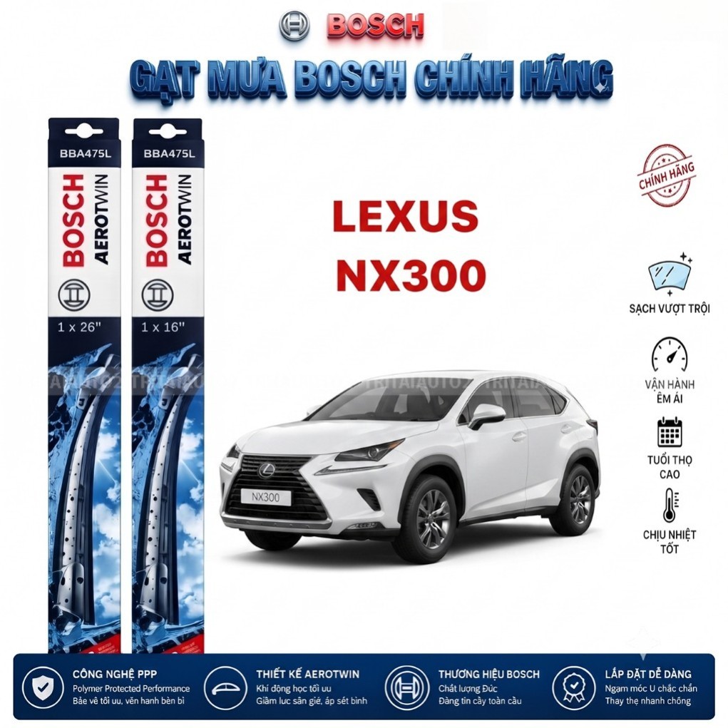 Bộ gạt mưa LEXUS NX300 đời 2018 - 2021 | BOSCH AEROTWIN set A156S cao cấp