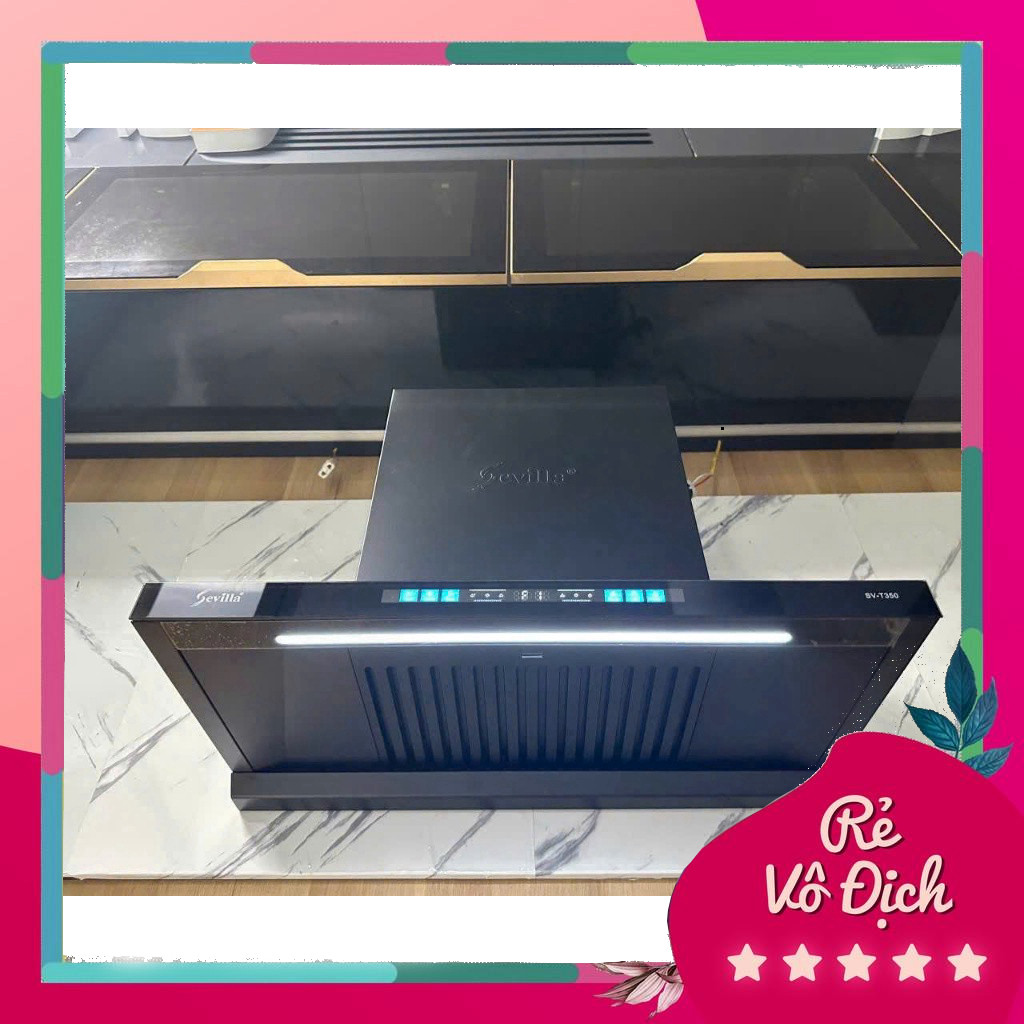 Máy hút mùi Sevilla SV-T350 - Công suất hút 1200m3/h, Cảm ứng vẫy tay, BH 3 năm, Đổi mới trong 30 ng