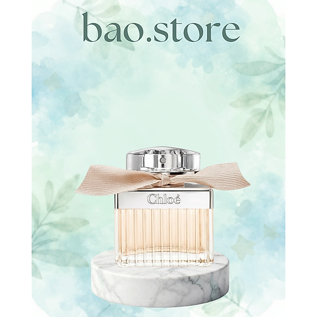 Nước hoa Chloe Eau de Parfum 75ml fullseal - AUTH - AUTH