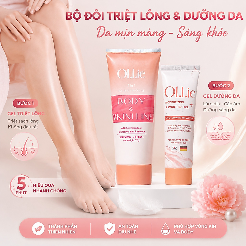 Combo kem tẩy lông Ollie + kem dưỡng da, tẩy lông vùng kín, nách, tay chân, không đau rát, an toàn, 