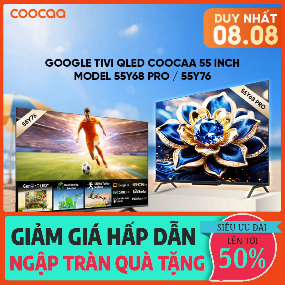 nhắn shop_ [Miễn phí lắp đặt HNHCM] Google Tivi QLED Coocaa 55 inch  Model 55Y68 Pro / 55Y76 _hàng m