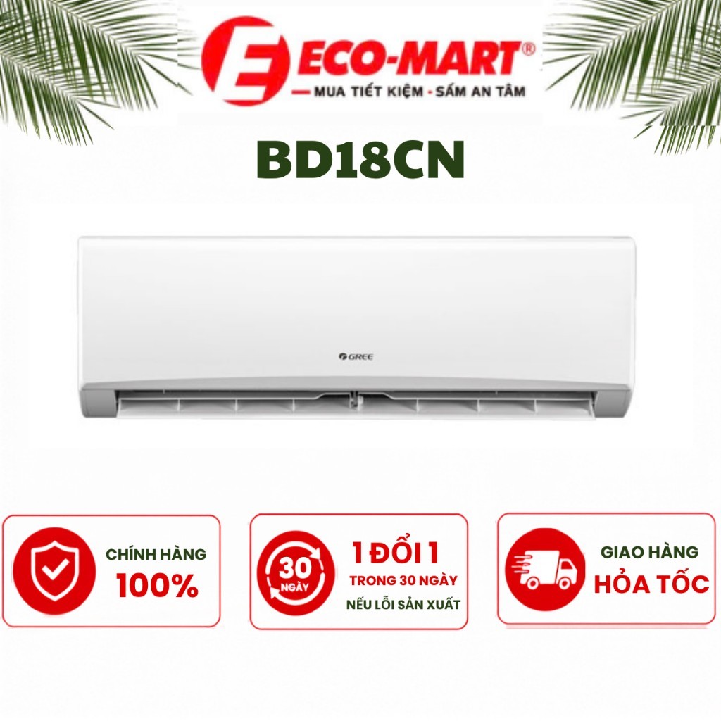 Điều hòa Gree 1 chiều 18000btu BD18CN
