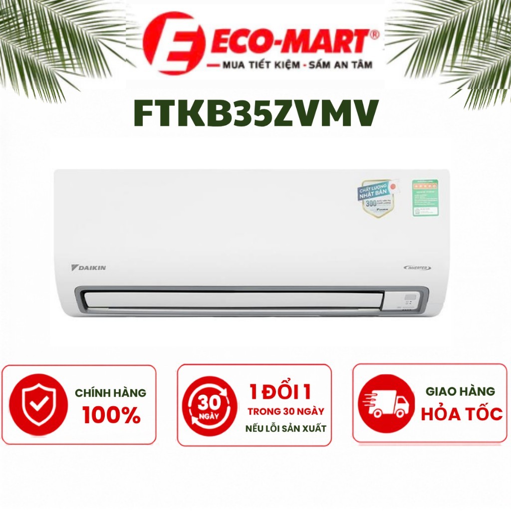 Điều hòa Daikin 1 chiều inverter 12000Btu FTKB35ZVMV/RKB35ZVMV