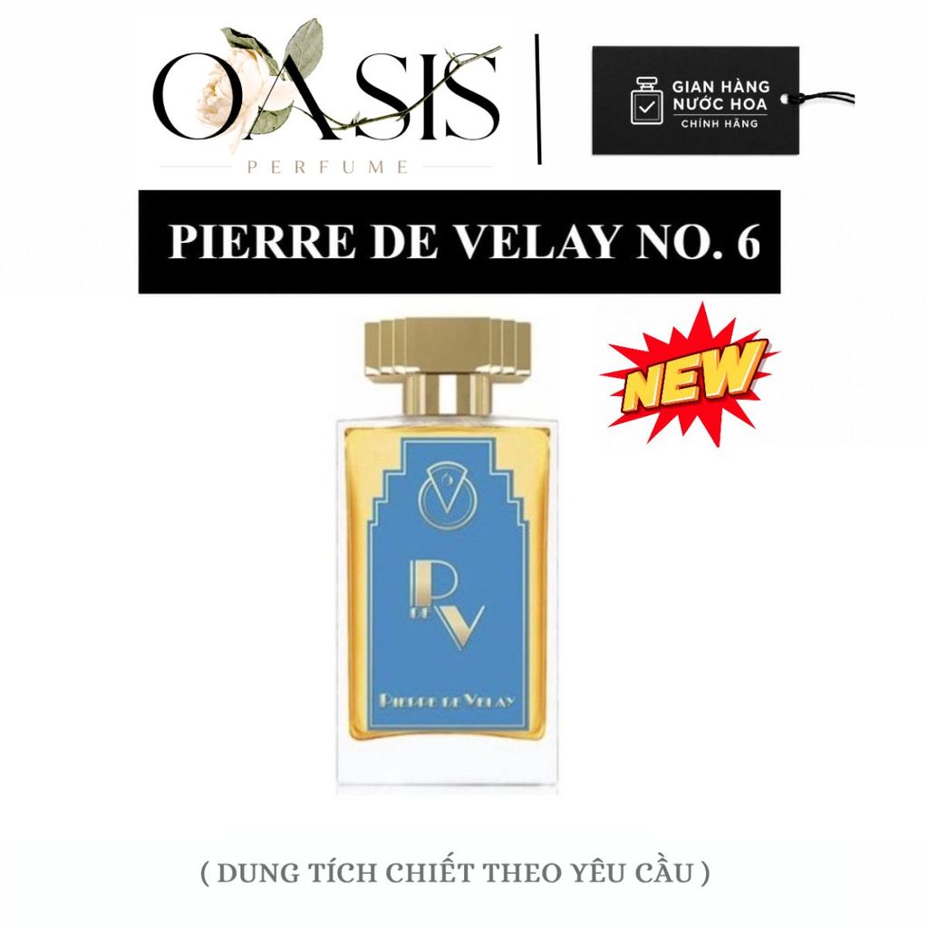 ᴏᴀsɪs ᴘᴇʀғᴜᴍᴇ | Nước hoa Roja Dove Pierre de Velay No. 6 – Chiết 2ml 5ml 10ml