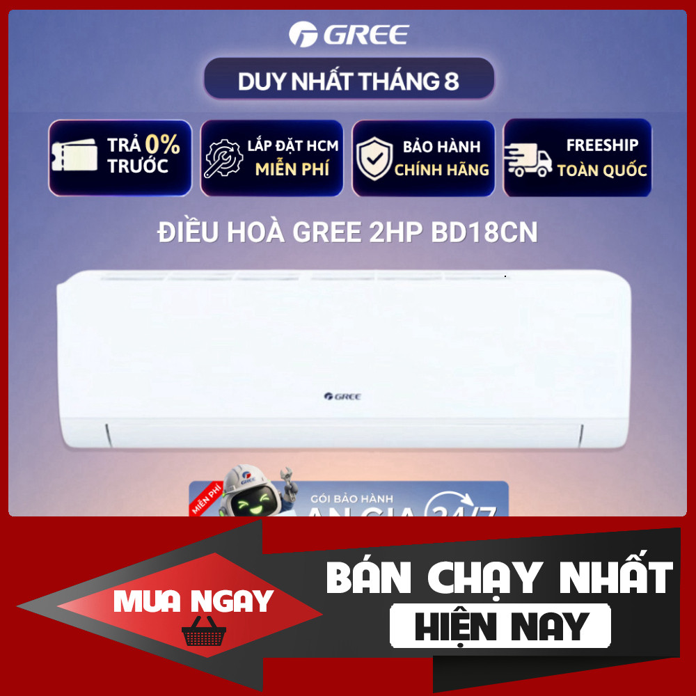Máy Lạnh Gree 1 Chiều 2HP BD18CN Tiết Kiệm Điện Mềm Dẻo Cho Gia Đình