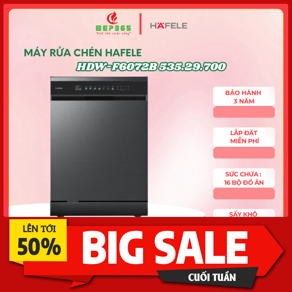 Khuyến mãi  Máy Rửa Chén Hafele HDW-F6072B – Công Suất Cao – Dung Tích Lớn – Tiết Kiệm Nước – Vận Hà