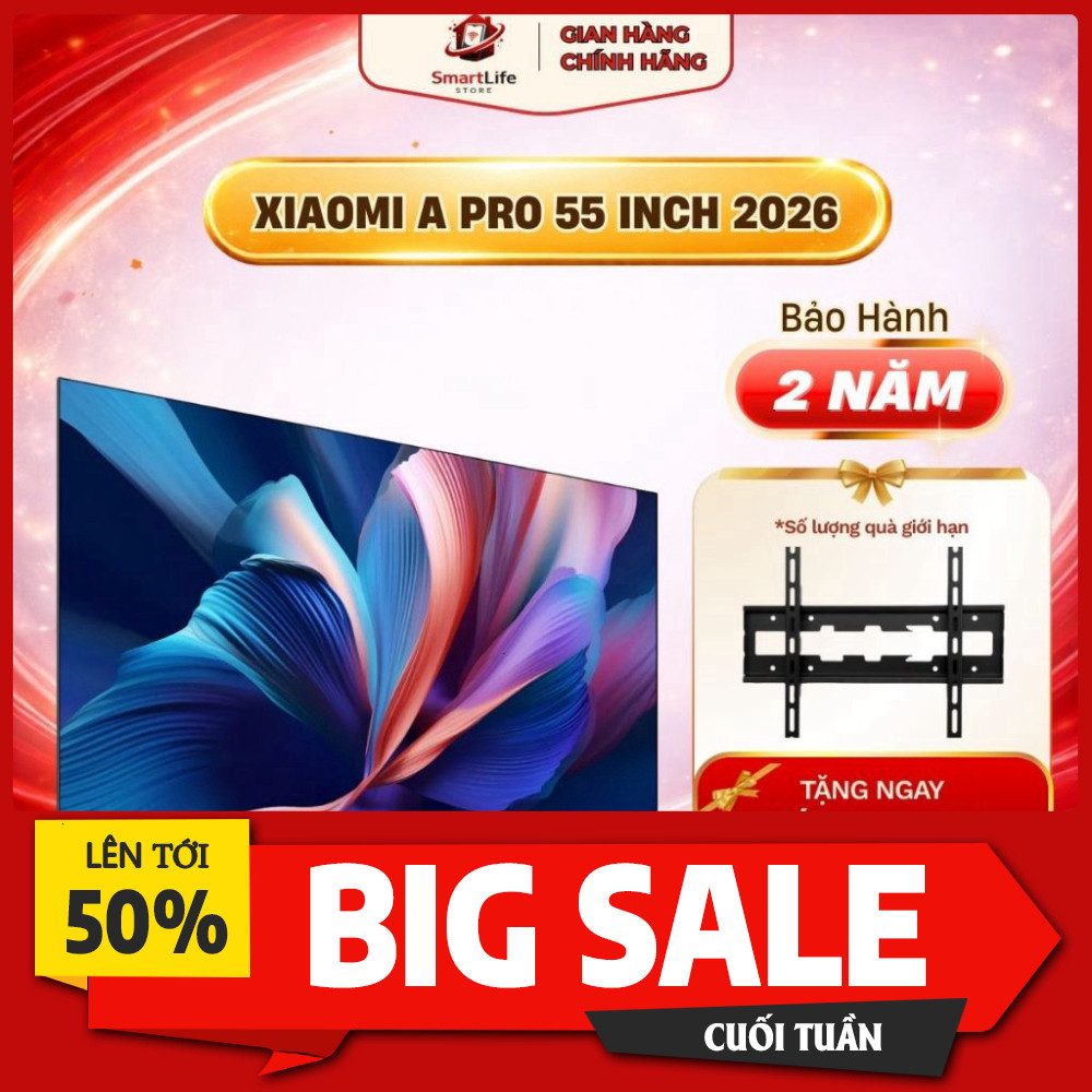 Khuyến mãi  Tivi Xiami A Pro 55 Inch Google TV 4K QLED 2026 Quốc Tế Chính Hãng Có Tiếng Việt Giao nh