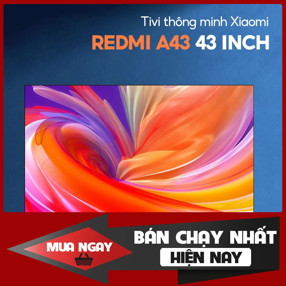 Tivi Xiaomi FHD 43 inch A43 Model 2025 (L43RA-RA) Tivi 43 inch FHD Chất Lượng Cao 2025 Bản Nội địa