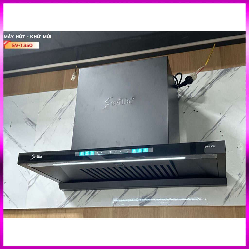 Máy Hút Khói Sevilla T350 Tự Động Lam Sạch Đổi Lọc 2 Năm Làm sạch dễ dàng với cơ chế tự động, giúp đ