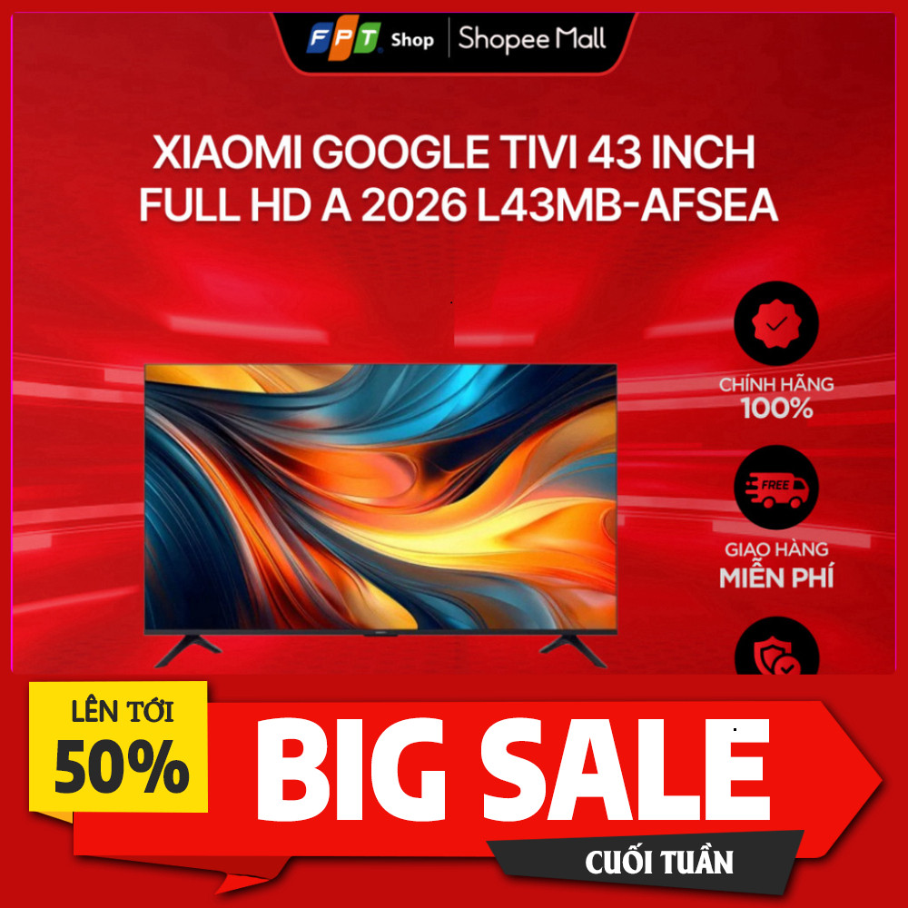 .Khuyến mãi  Xiaomi Google Tivi 43 inch Full HD A - Hình Ảnh Hiết Quá Lớn - Lắp Đặt MIỄN PHÍ Giao nh