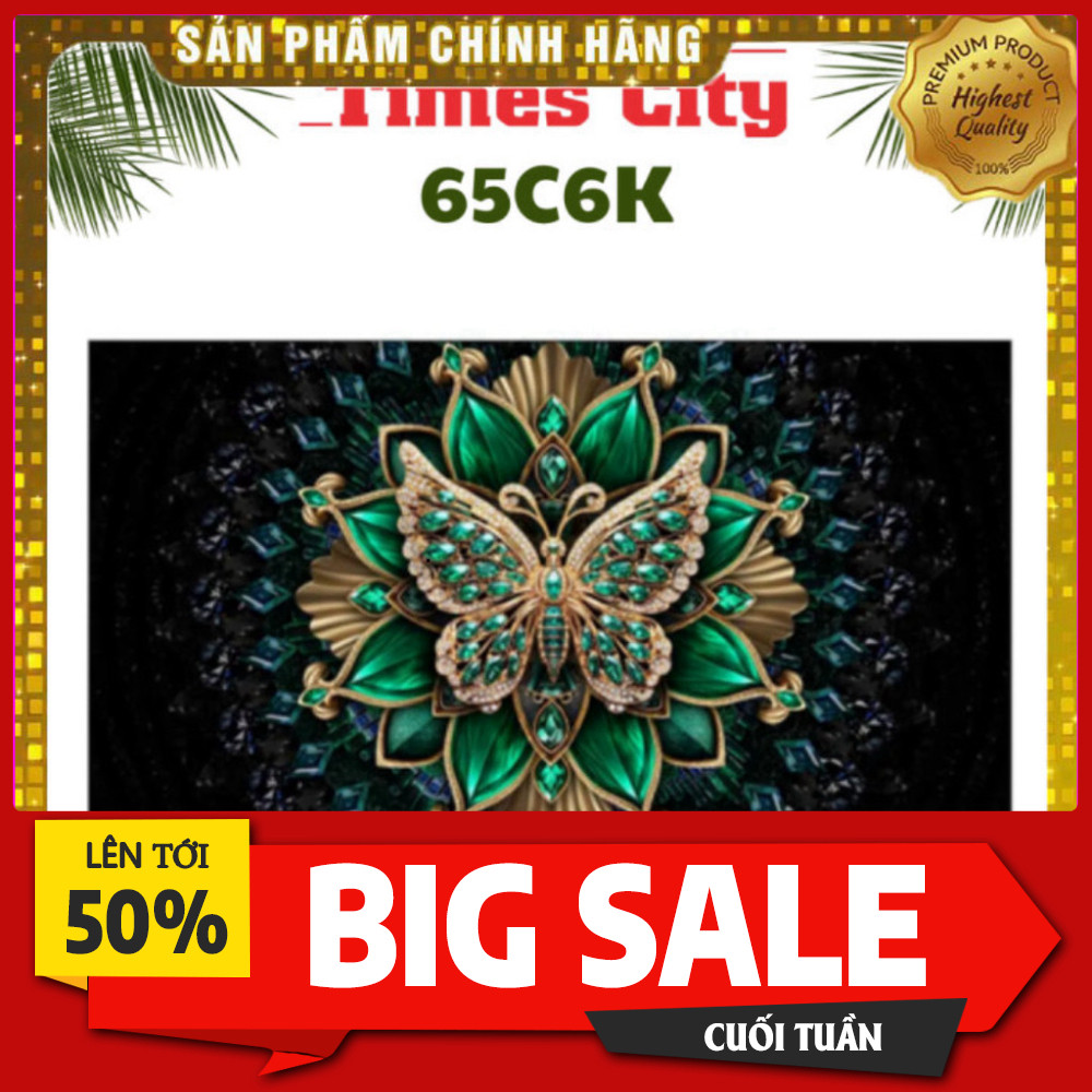 .Khuyến mãi  Tivi TCL 65C6K 65 inch Hình Ảnh Chiều Sâu 4K, Giờ Chiếu Toàn Quốc 24H Giao nhanh.