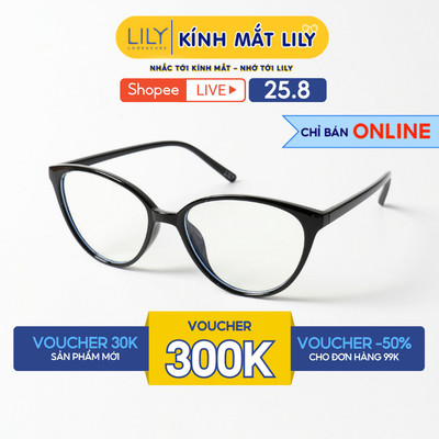 Kính mắt mèo thời trang nữ LILYEYEWEAR càng nhựa chắc chắn kiểu dáng dễ đeo 72130