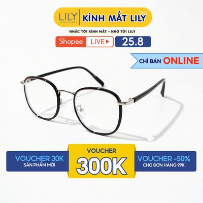 Kính mắt tròn nam nữ LILYEYEWEAR càng kính chắc chắn kiểu dáng dễ đeo phù hợp với nhiều khuôn mặt 21100