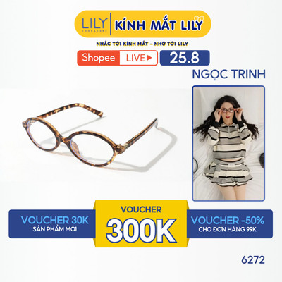 Kính thời trang nữ Ngọc Trinh đeo LILYEYEWEAR chất liệu nhựa mắt chống ánh sáng xanh trendy tỷ tỷ TQ 6272
