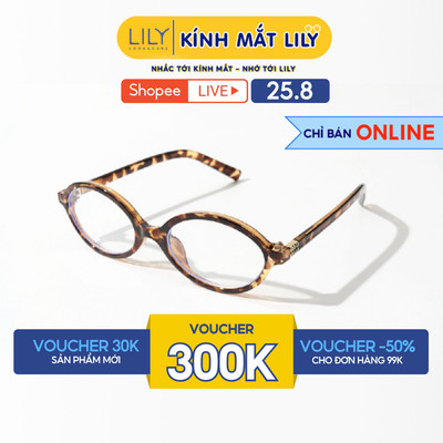 Kính thời Oval trang nam nữ LILYEYEWEAR chất liệu nhựa cao cấp kiểu dáng hiện đại thời trang màu sắc thời thượng 6272