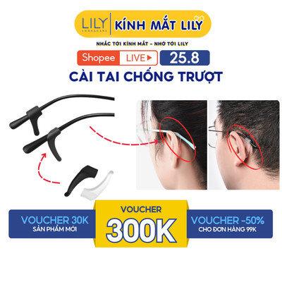Cài gọng kính chống trượt LILYEYEWEAR chất liệu nhựa cao cấp chấc chắn kiểu dáng và màu sắc thanh lịch tiện dụng