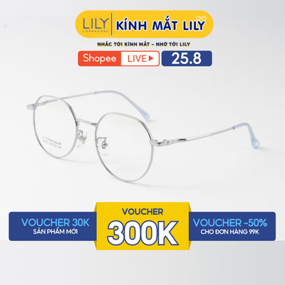 Gọng kính mắt tròn nam nữ LILYEYEWEAR chất liệu kim loại cao cấp chắc chắn kiểu dáng và màu sắc thời thượng 55012KOR