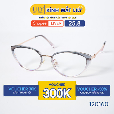 Gọng kính mắt mèo nam nữ LILYEYEWEAR chất liệu nhựa phối càng kim loại cao cấp kiểu dáng hiện đại thời trang 120160