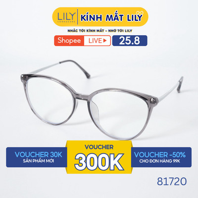Gọng kính mắt nhựa nam nữ LILYEYEWEAR chất liệu nhựa phối càng kim loại cao cấp kiểu dáng hiện đại thời trang 81720