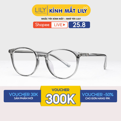 Gọng kính tròn nam nữ LILYEYEWEAR chất liệu nhựa cao cấp chắc chắn, kiểu dáng hiện đại và màu sắc thời trang 22303