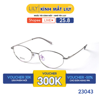 Gọng kính mắt Oval nam nữ LILYEYEWEAR chất liệu Titanium cao cấp kiểu dáng hiện đại thời trang 23043