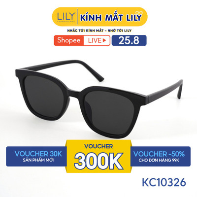 Gọng kính mát vuông nam nữ LILYEYEWEAR chất liệu nhựa cao cấp chắc chắn kiểu dáng hiện đại màu sắc thời trang KC10326