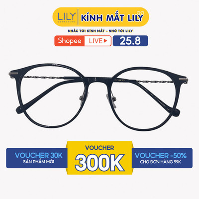 Gọng kính mắt tròn nam nữ LILYEYEWEAR chất liệu nhựa cao cấp chắc chắn, kiểu dáng hiện đại màu sắc thời trang 2061KOR
