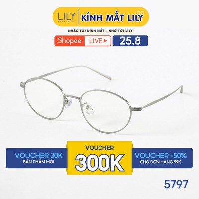Gọng kính mắt Oval nam nữ LILYEYEWEAR chất liệu kim loại cao cấp chắc chắn, kiểu dáng hiện đại màu sắc thời trang 5797
