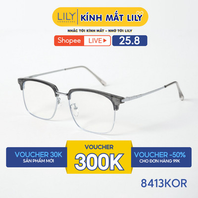 Gọng kính mắt vuông nam nữ LILYEYEWEAR chất liệu nhựa pha kim loại cao cấp chắc chắn, kiểu dáng thời trang 8413KOR