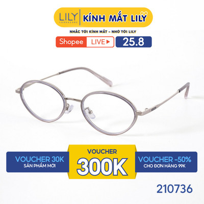 Kính mắt Oval thời trang nam nữ LILYEYEWEAR chất liệu nhựa cao cấp chắc chắn kiểu dáng hiện đại thanh lịch 210736