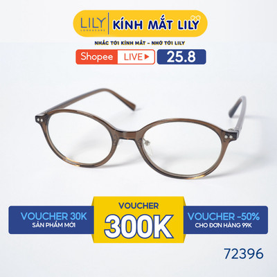 Gọng kính Oval nam nữ LILYEYEWEAR chất liệu nhựa cao cấp chắc chắn, kiểu dáng hiện đại màu sắc thời trang 72396
