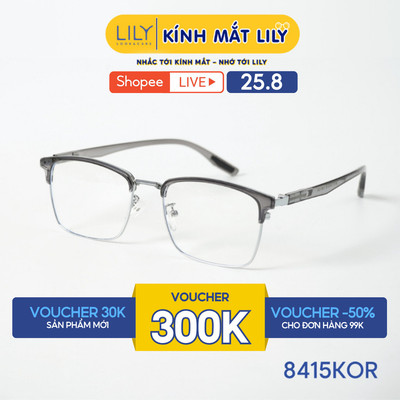 Gọng kính mắt vuông nam nữ LILYEYEWEAR chất liệu nhựa pha kim loại cao cấp chắc chắn, kiểu dáng thời trang 8415KOR