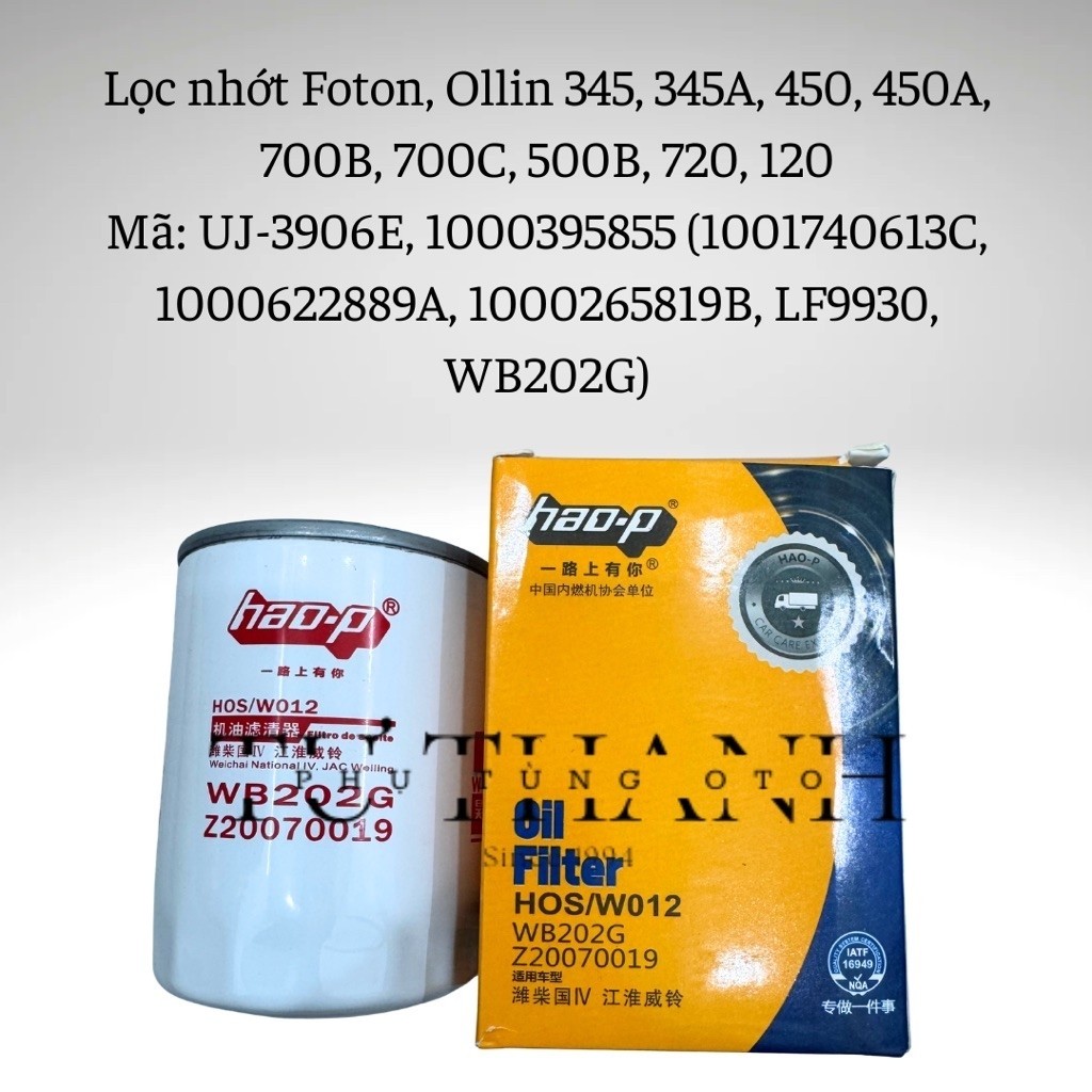 Lọc nhớt Foton, Ollin 345, ollin 450, ollin 700B, ollin 500B, 720, 120 - Mã 1000395855/WB202G