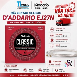 Chính hãng Dây đàn D'addario classic guitar EJ27N normal tension clear nylon