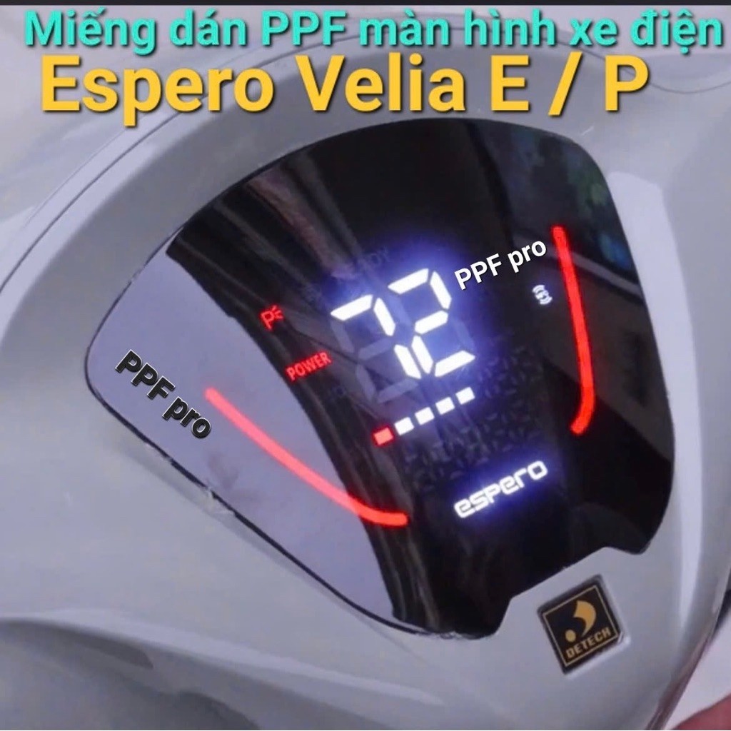 PPF xe điện Espero Velia E / P, miếng dán PPF màn  hình xe điện Espero Velia E / P