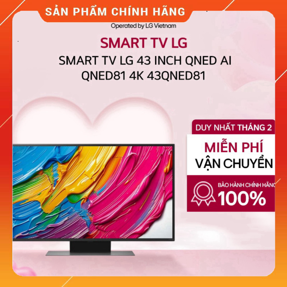 Sale lớn - LG 43 Inch QNED AI TV 4K 2025 - Smart TV QNED81 Nền AI . Giao nhanh.