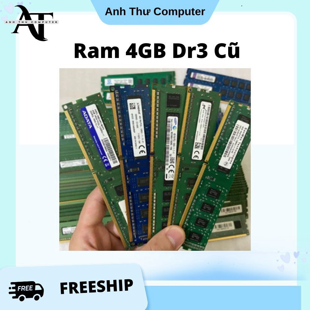Hàng Chuẩn Ram PC  4GB Dr3 Các Loại CŨ Đã Quả Sử DỤng