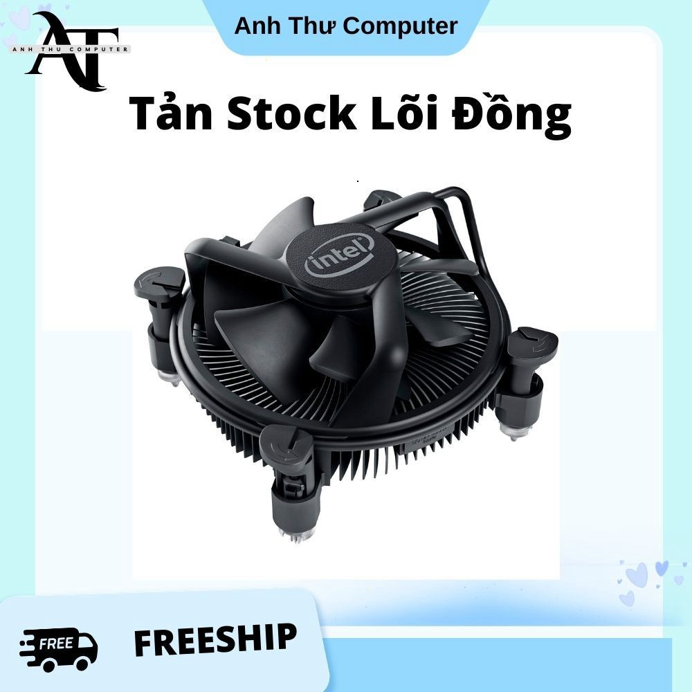 Hàng Chuẩn Quạt Stock Lõi Đồng Gen 10 Xịn Intel chuẩn Cũ ạ chạy socket LGA 1200